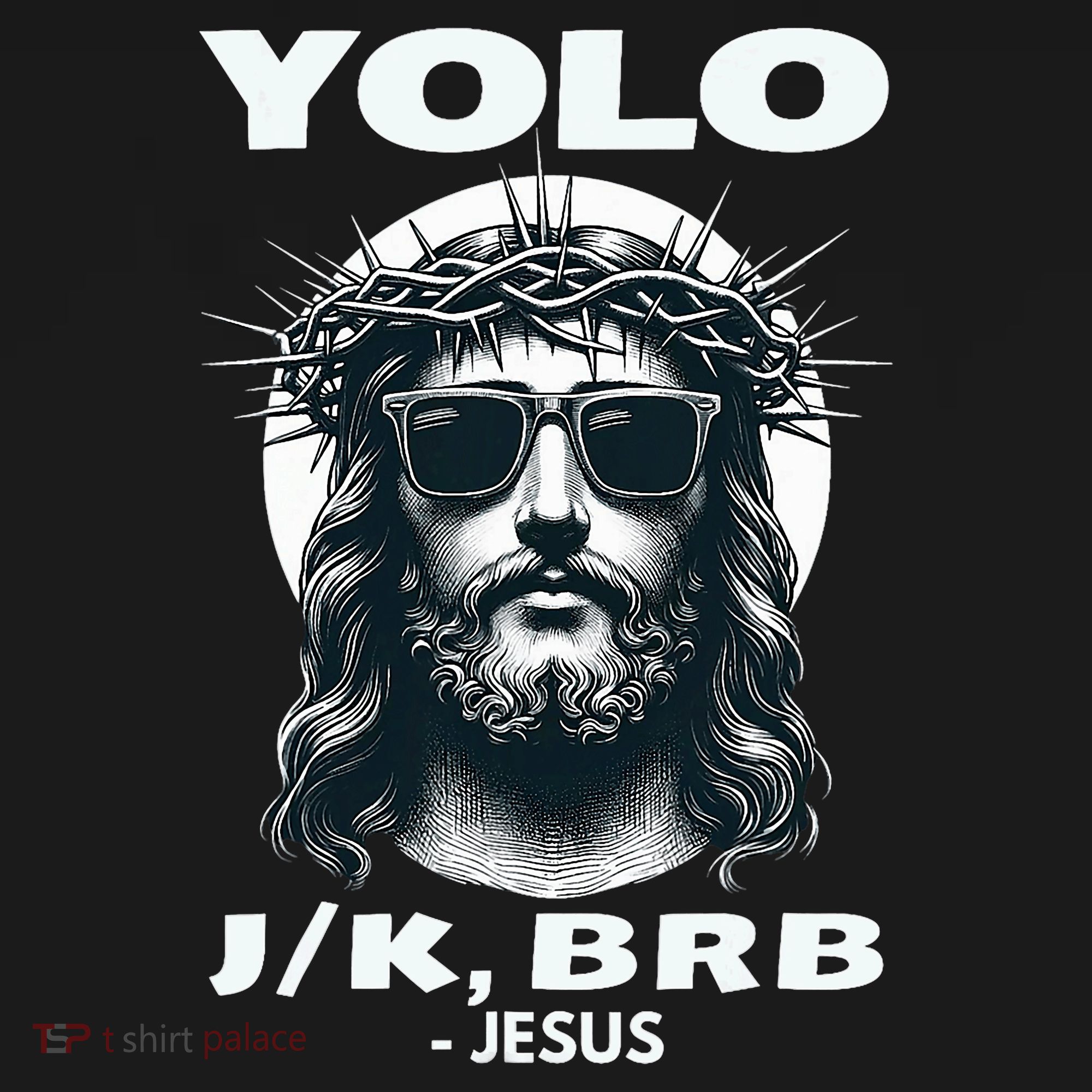 Funny Easter Gifts Christian Resurrection Yolo Jk Brb Jesus Long Sleeve Shirt