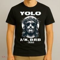 Funny Easter Gifts Christian Resurrection Yolo Jk Brb Jesus T-Shirt thumb 3