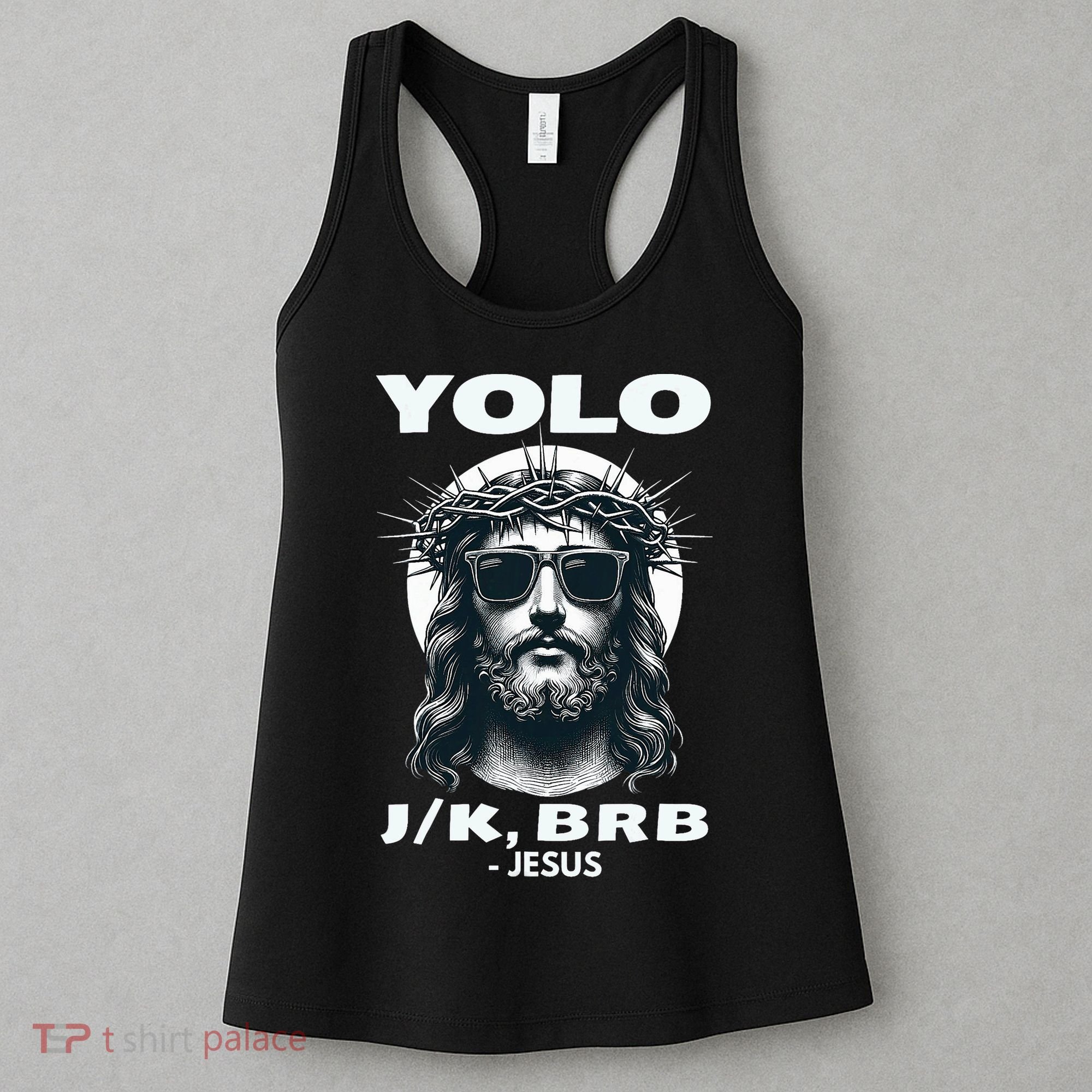 Funny Easter Gifts Christian Resurrection Yolo Jk Brb Jesus Women's Tank Top