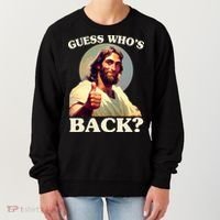 Funny Easter Guess Whos Back Jesus Women's Sweatshirt thumb 0