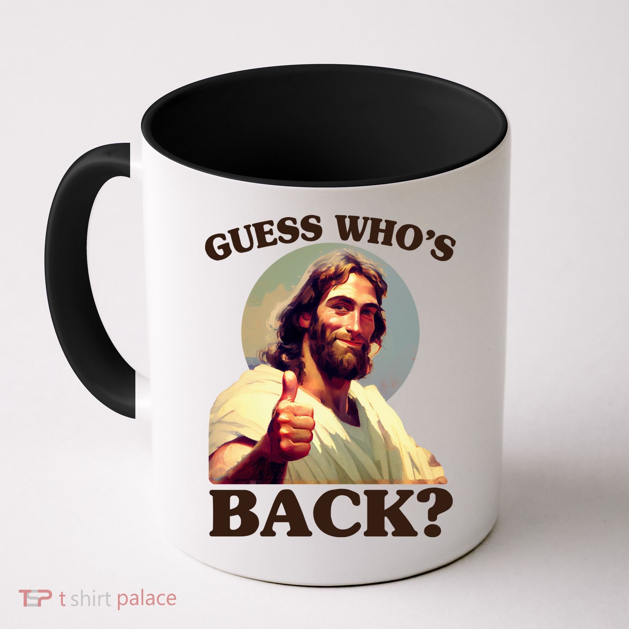 Funny Easter Guess Whos Back Jesus Coffee Mug