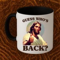 Funny Easter Guess Whos Back Jesus Coffee Mug thumb 2