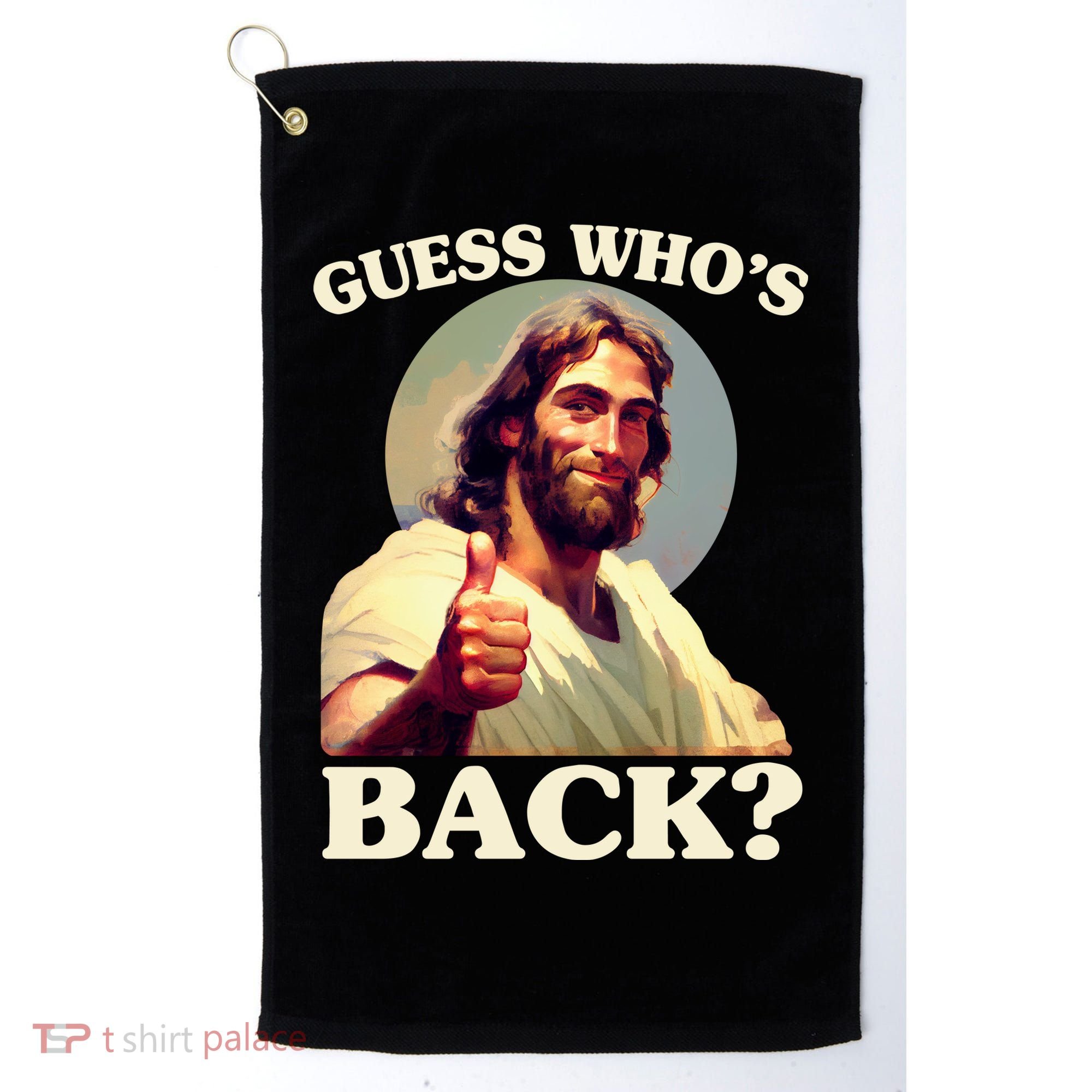 Funny Easter Guess Whos Back Jesus Golf Towel