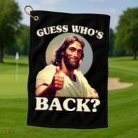 Funny Easter Guess Whos Back Jesus Golf Towel thumb 1