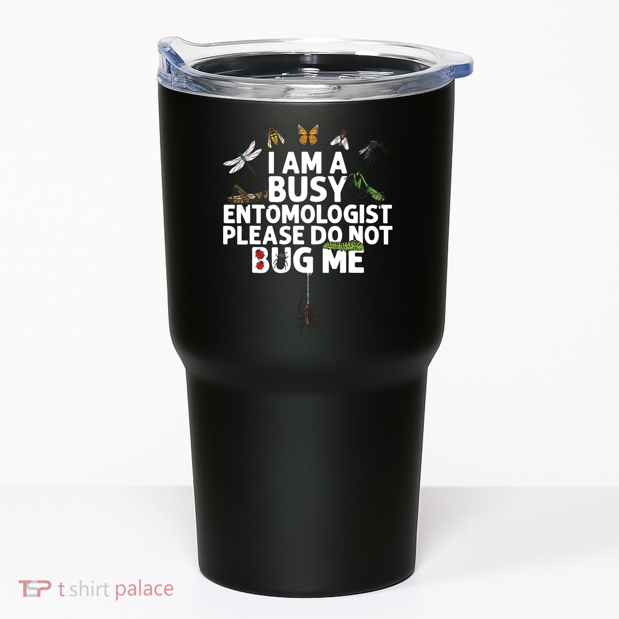 Funny Entomology Gift For Men Women Bug Lovers Tumbler