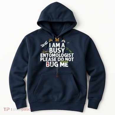 Funny Entomology Gift For Men Women Bug Lovers Hoodie