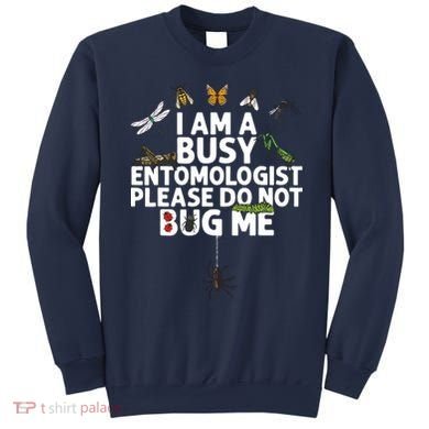 Funny Entomology Gift For Men Women Bug Lovers Sweatshirt