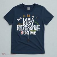 Funny Entomology Gift For Men Women Bug Lovers T-Shirt thumb 5
