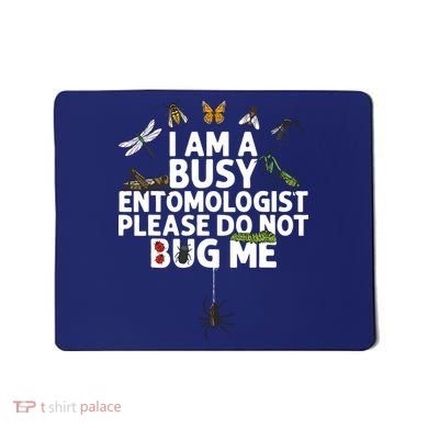 Funny Entomology Gift For Men Women Bug Lovers Mousepad