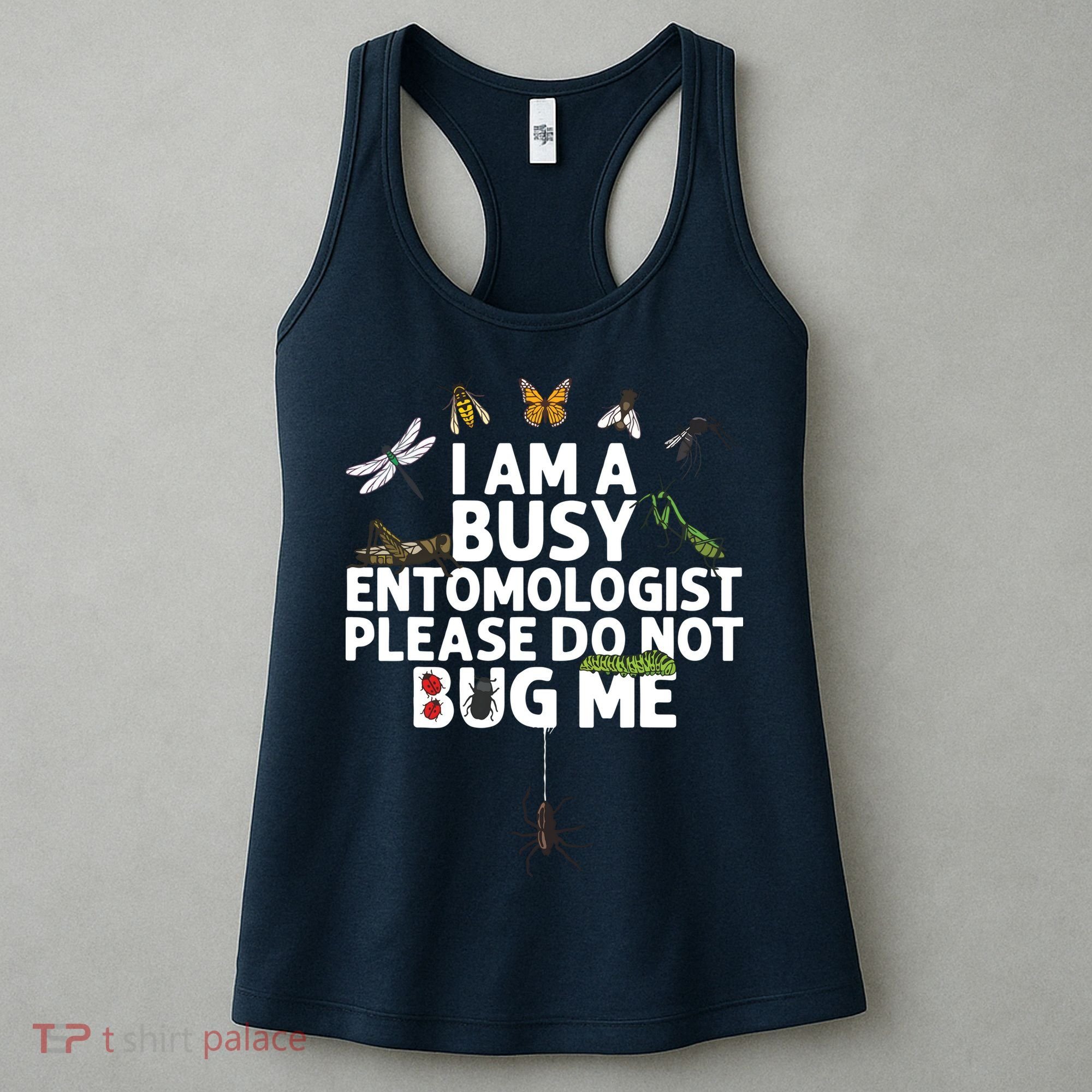 Funny Entomology Gift For Men Women Bug Lovers Women's Tank Top