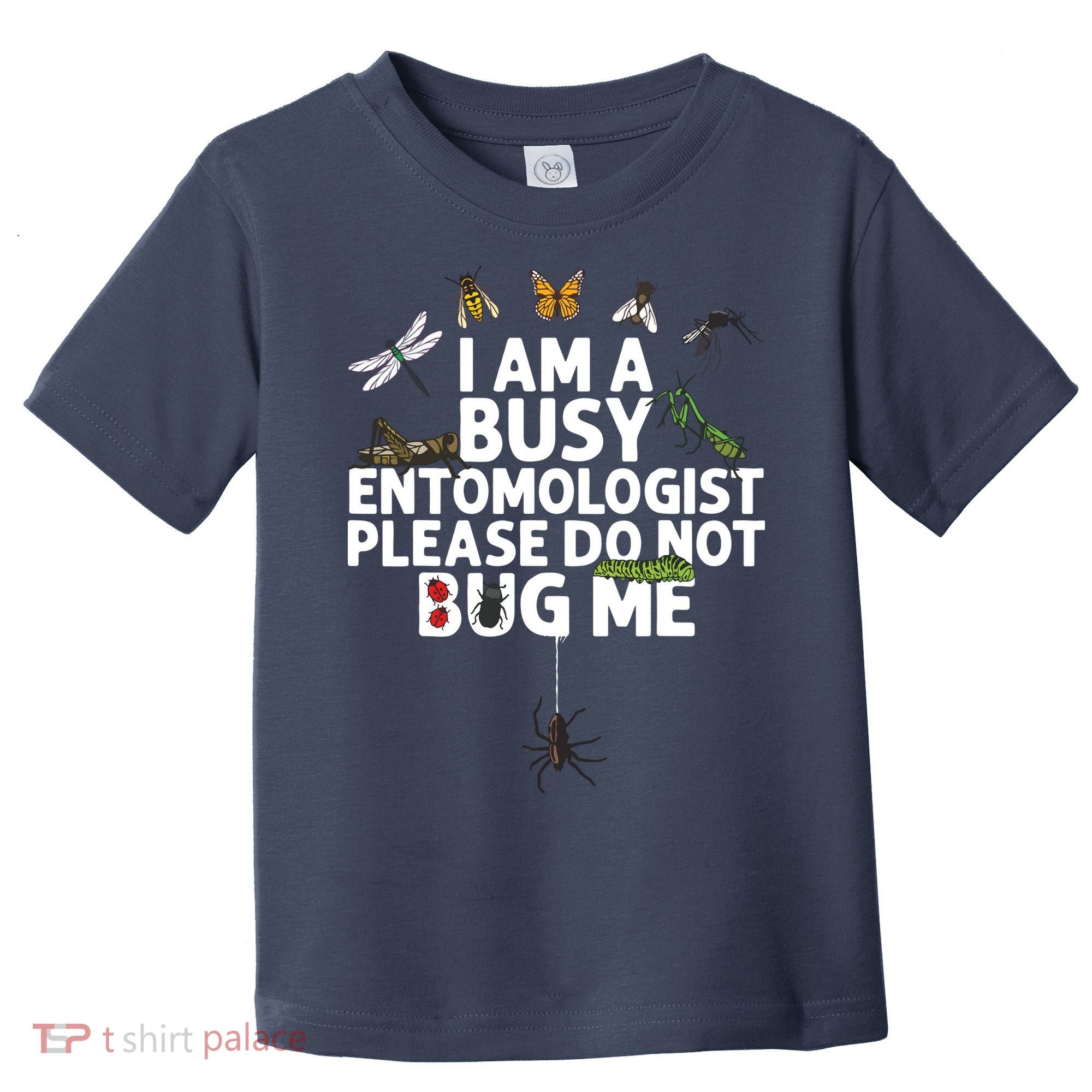 Funny Entomology Gift For Men Women Bug Lovers Toddler T-Shirt