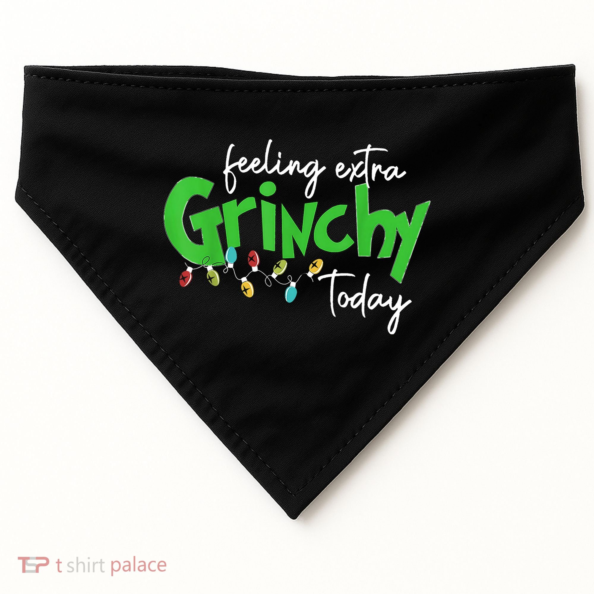 Feeling Extra Grinchy Today Christmas Lights Xmas Clothing USA-Made Doggie Bandana