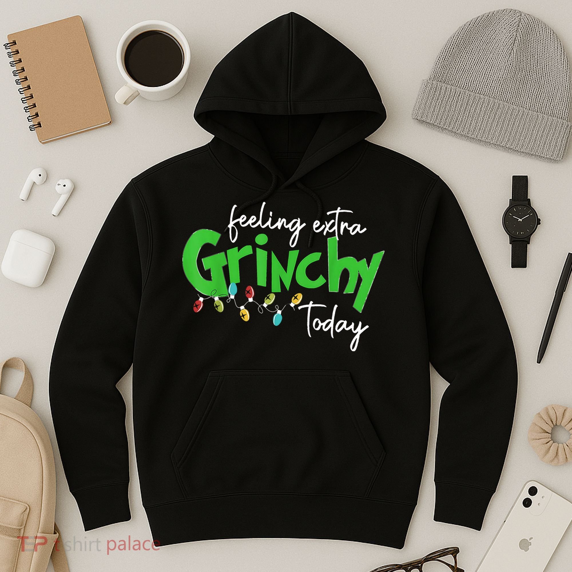 Feeling Extra Grinchy Today Christmas Lights Xmas Clothing Hoodie
