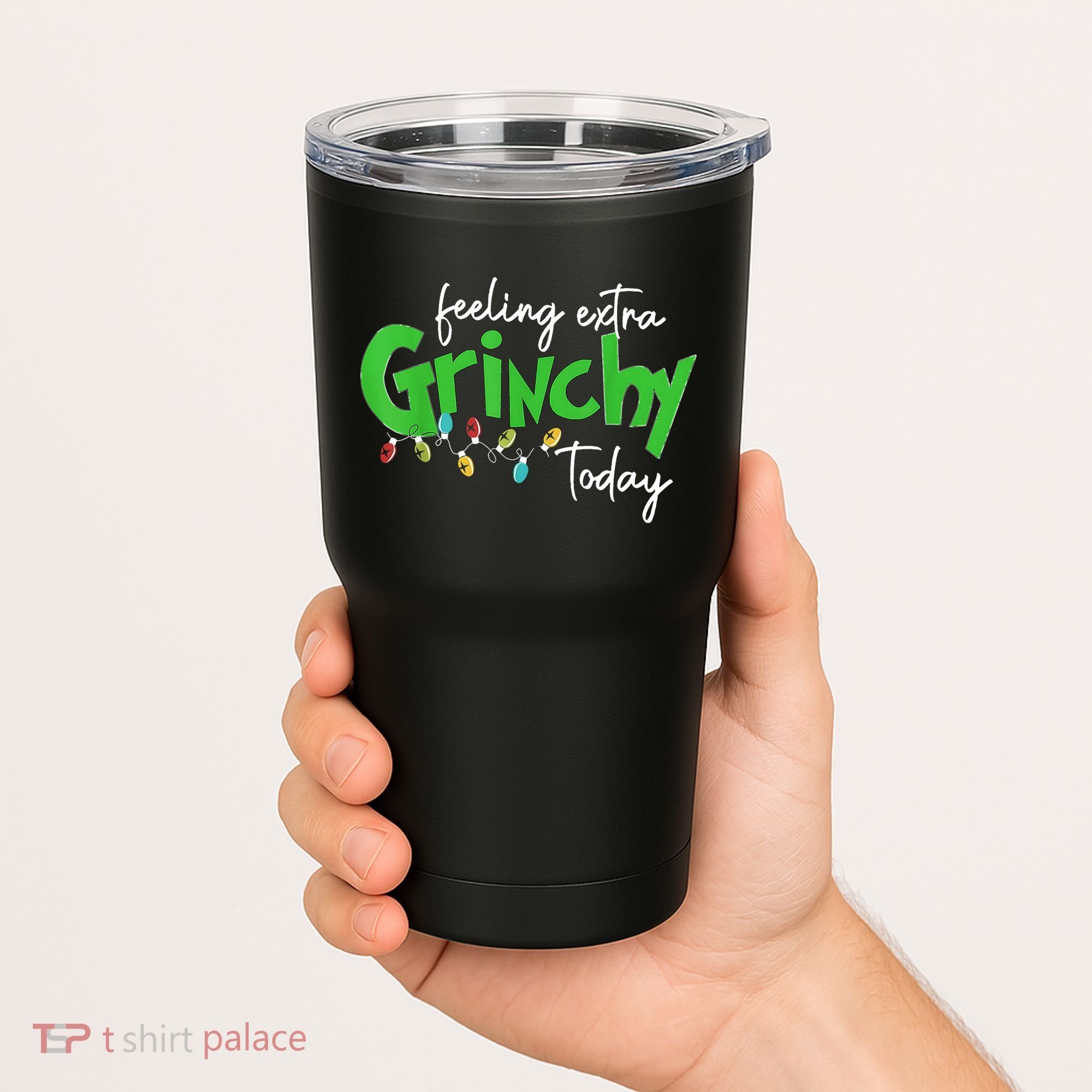 Feeling Extra Grinchy Today Christmas Lights Xmas Clothing Tumbler
