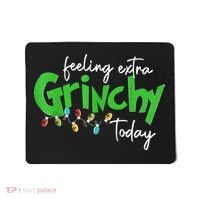 Feeling Extra Grinchy Today Christmas Lights Xmas Clothing Mousepad thumb 0