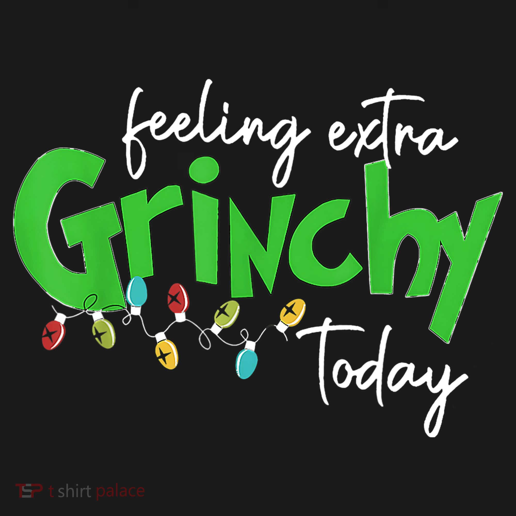 Feeling Extra Grinchy Today Christmas Lights Xmas Clothing Women's Tank Top