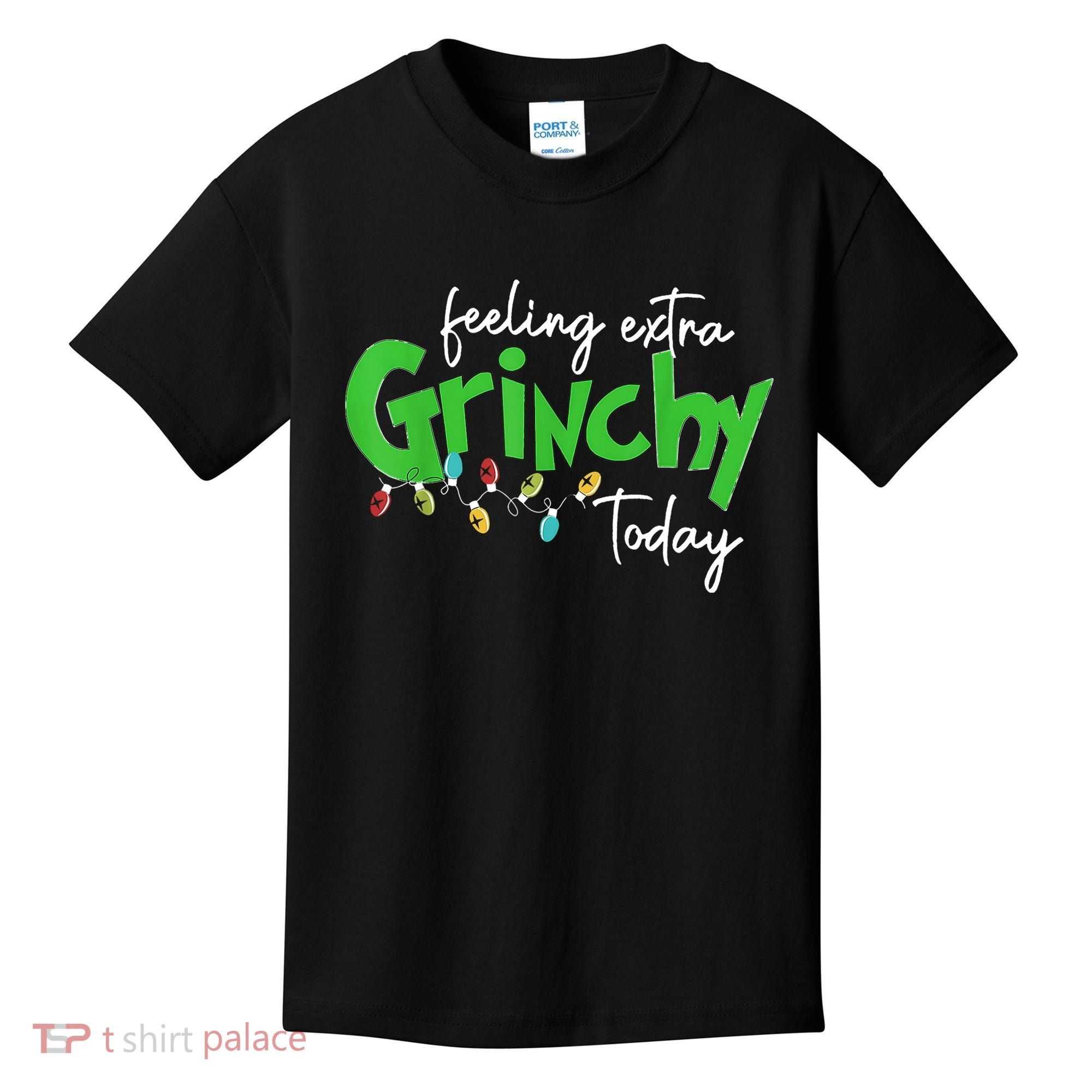 Feeling Extra Grinchy Today Christmas Lights Xmas Clothing Kids T-Shirt