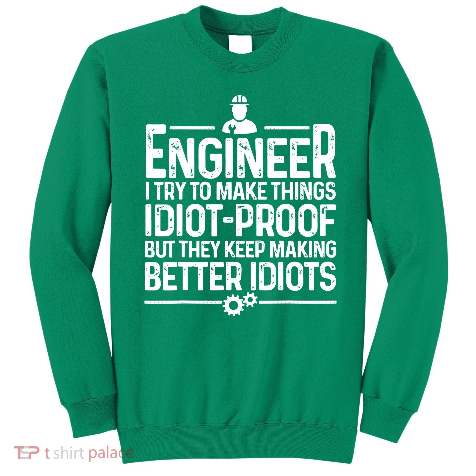 Funny Engineer Gift For Men Women Cool Engineering Mechanic Sweatshirt