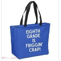 Funny Eighth Grade Is Friggin Crap Tote Bag thumb 2