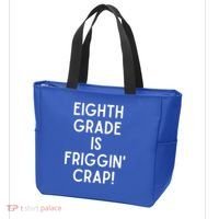 Funny Eighth Grade Is Friggin Crap Tote Bag thumb 3
