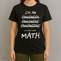 Funny Engineer Good With Math Bad At Spelling Engineering T-Shirt thumb 4