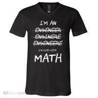 Funny Engineer Good With Math Bad At Spelling Engineering V-Neck T-Shirt thumb 0