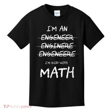 Funny Engineer Good With Math Bad At Spelling Engineering Kids T-Shirt