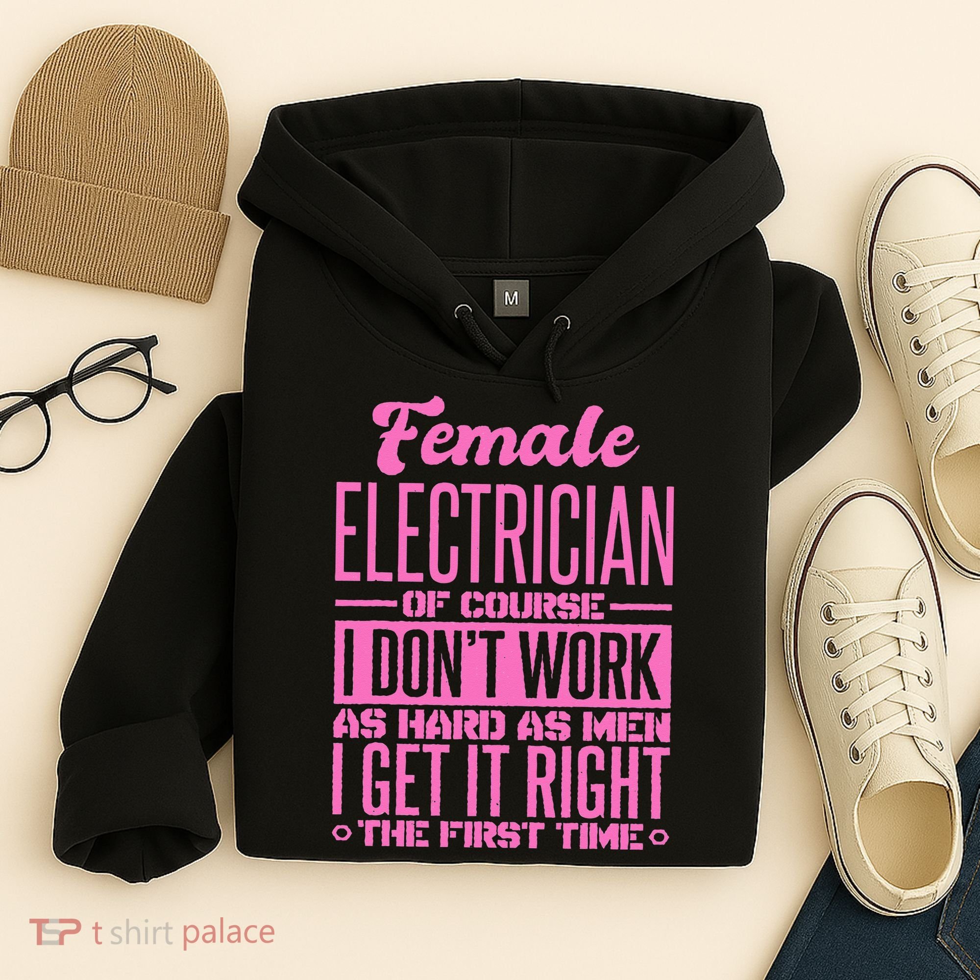 Female Electrician Get It Right The First Time Hoodie