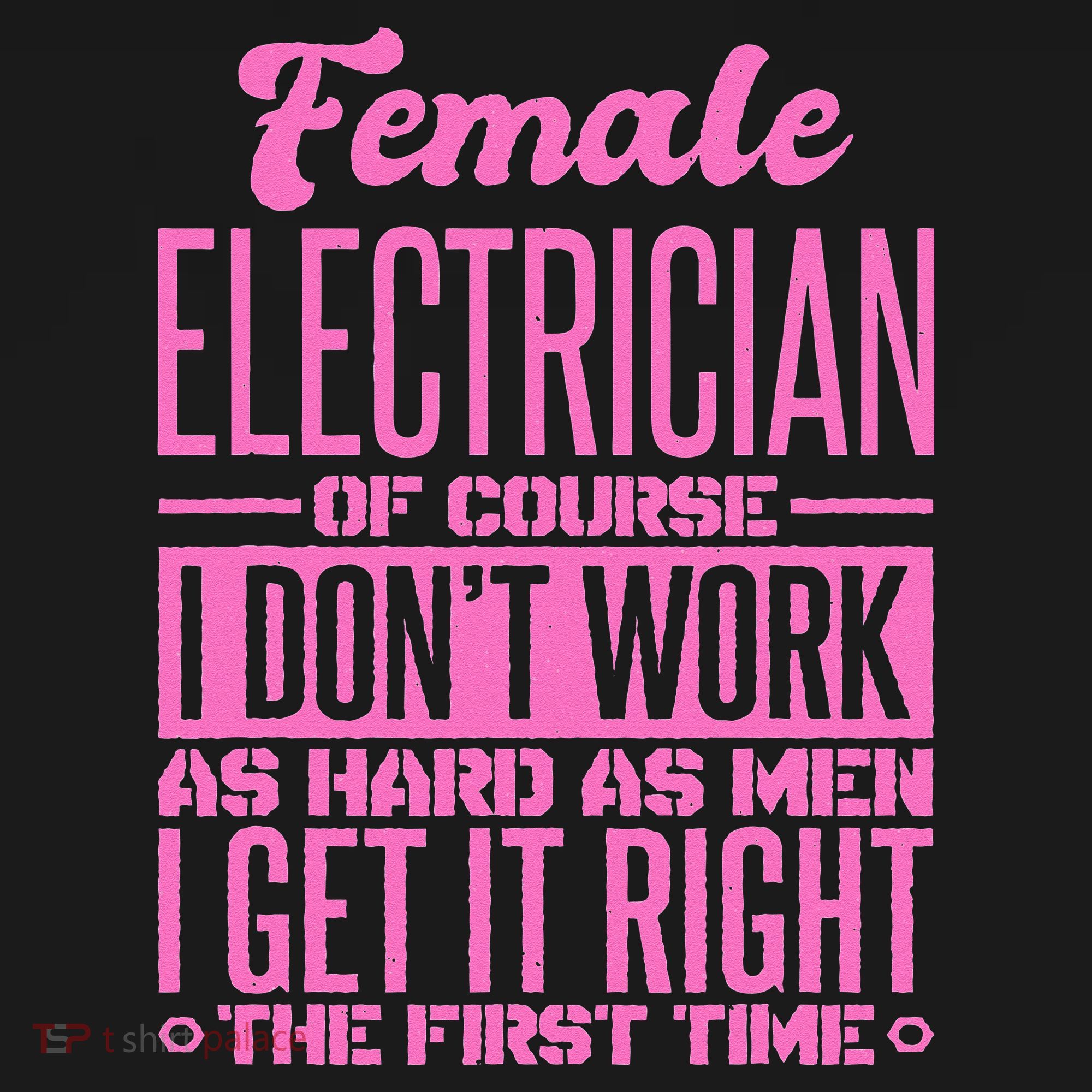 Female Electrician Get It Right The First Time Bucket Hat