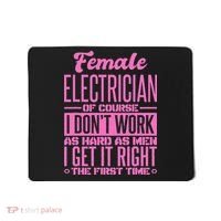 Female Electrician Get It Right The First Time Mousepad thumb 0