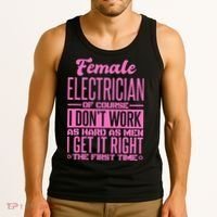 Female Electrician Get It Right The First Time Tank Top thumb 3