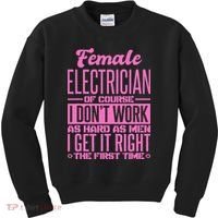 Female Electrician Get It Right The First Time Kids Sweatshirt thumb 0