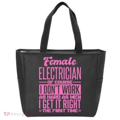 Female Electrician Get It Right The First Time Tote Bag