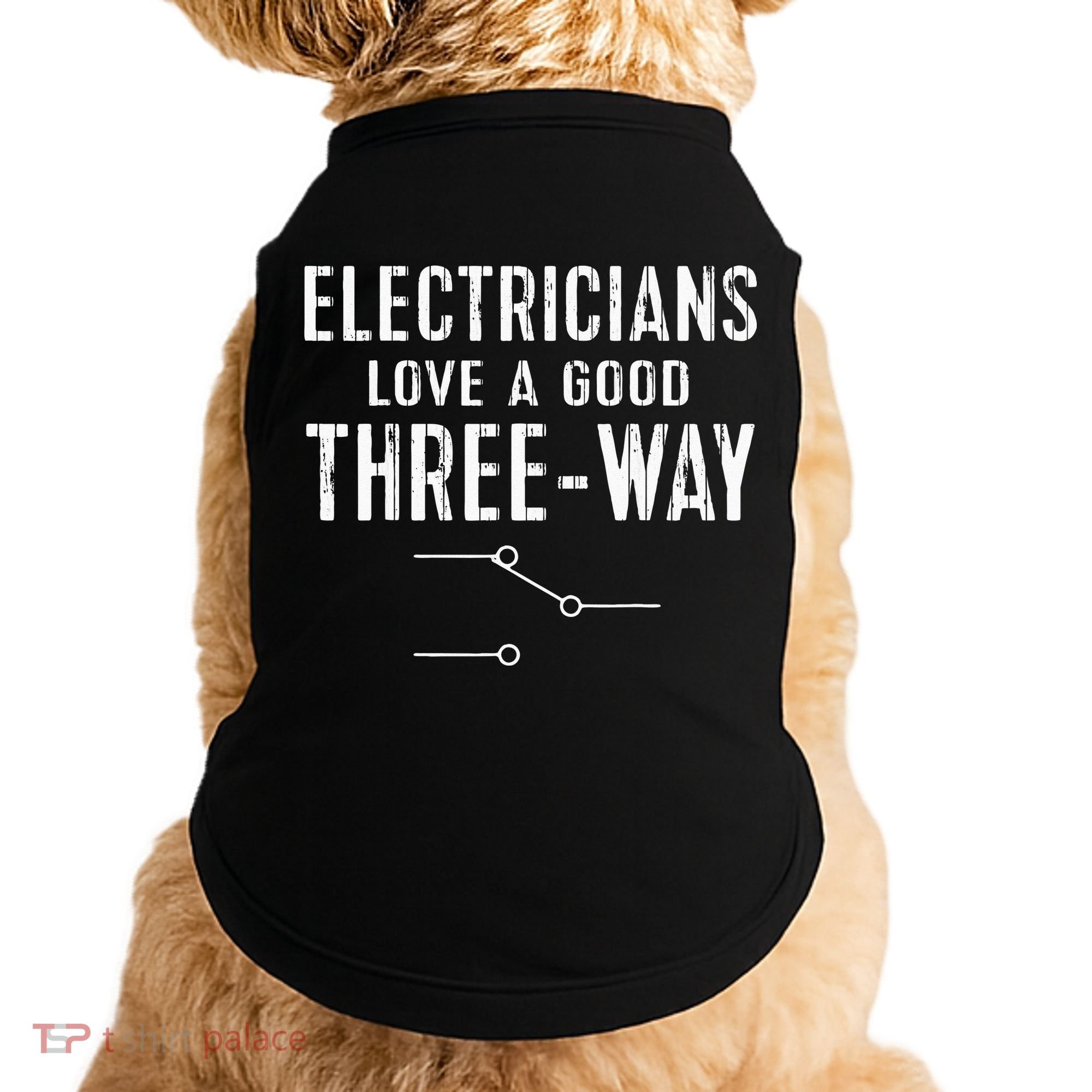Funny Electrician Gift for Three Way Electrical Engineer Doggie Tank