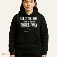 Funny Electrician Gift for Three Way Electrical Engineer Hoodie thumb 5