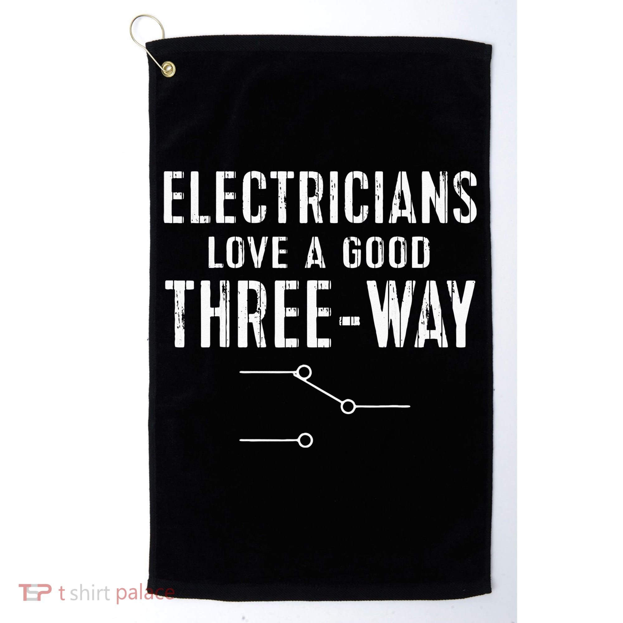 Funny Electrician Gift for Three Way Electrical Engineer Golf Towel