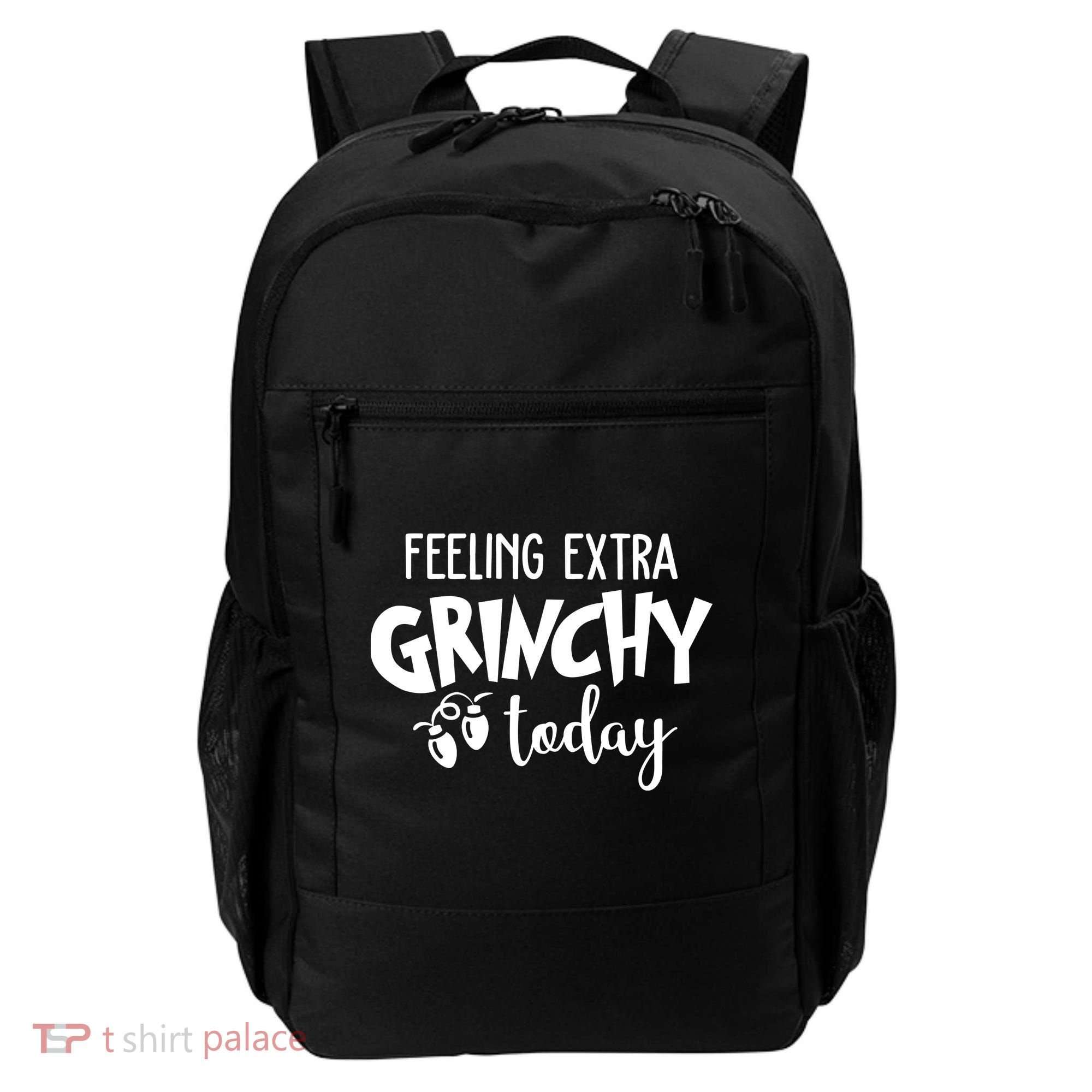 Feeling Extra Grinchy Today Funny Christmas Backpack