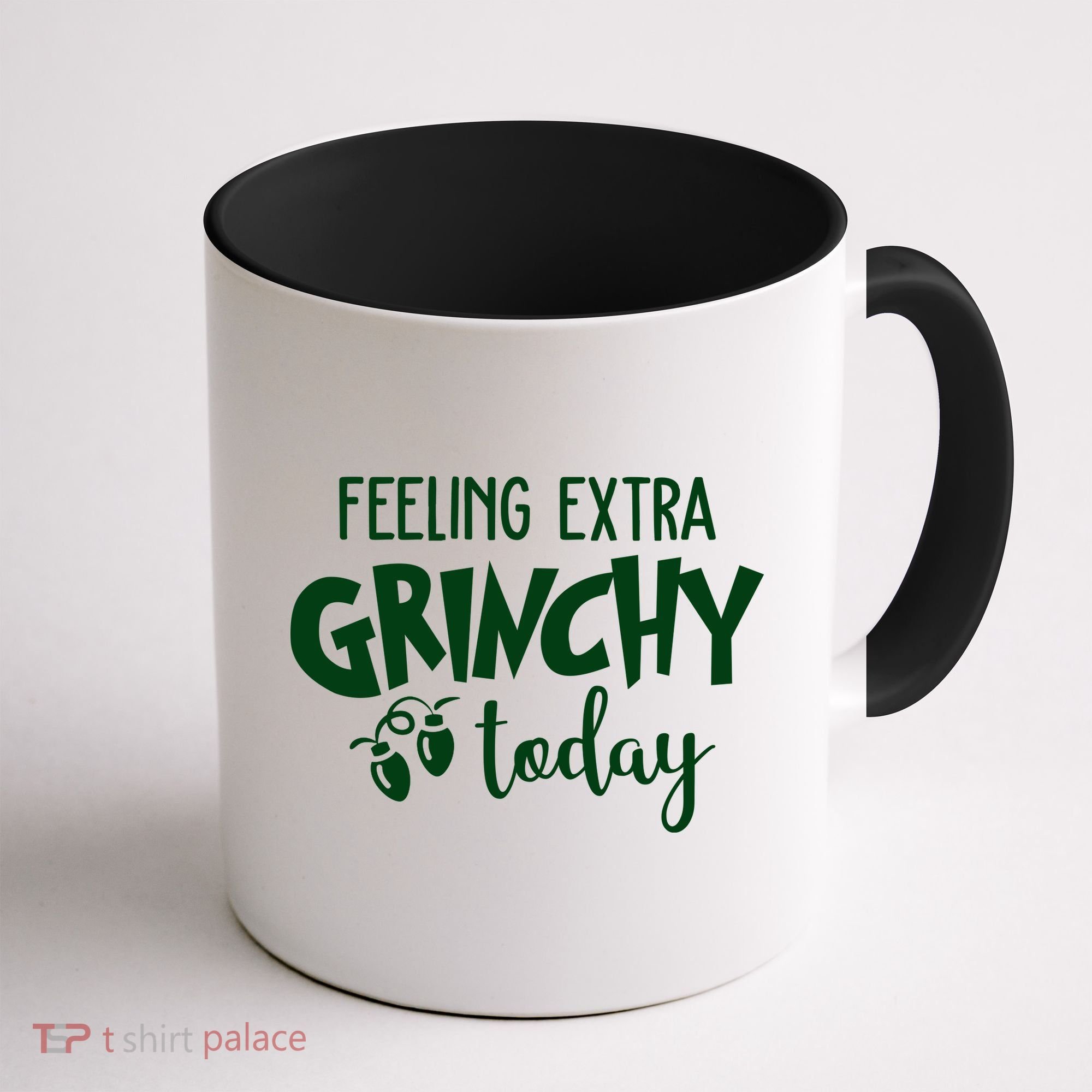 Feeling Extra Grinchy Today Funny Christmas Coffee Mug