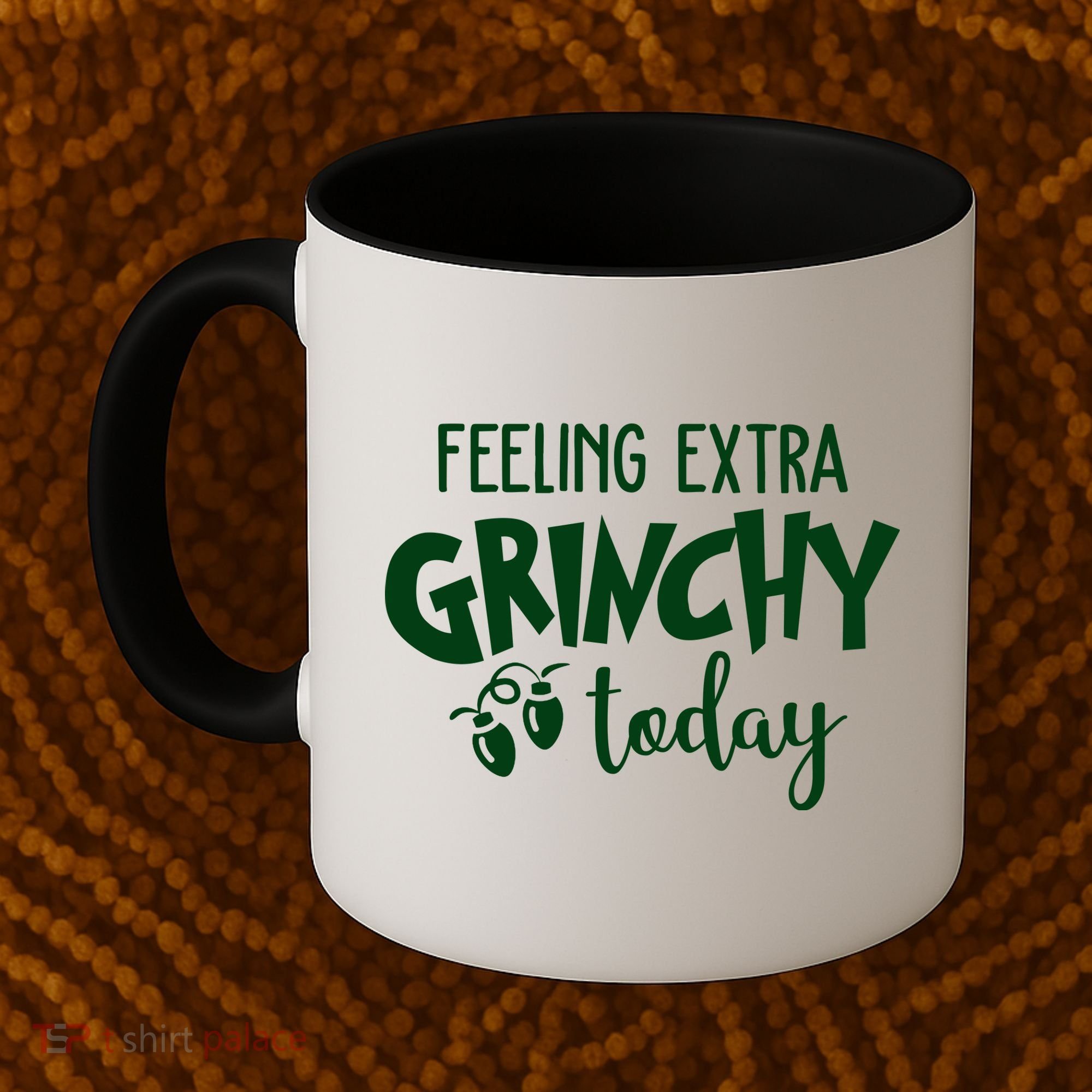 Feeling Extra Grinchy Today Funny Christmas Coffee Mug