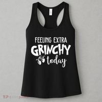 Feeling Extra Grinchy Today Funny Christmas Women's Tank Top thumb 3