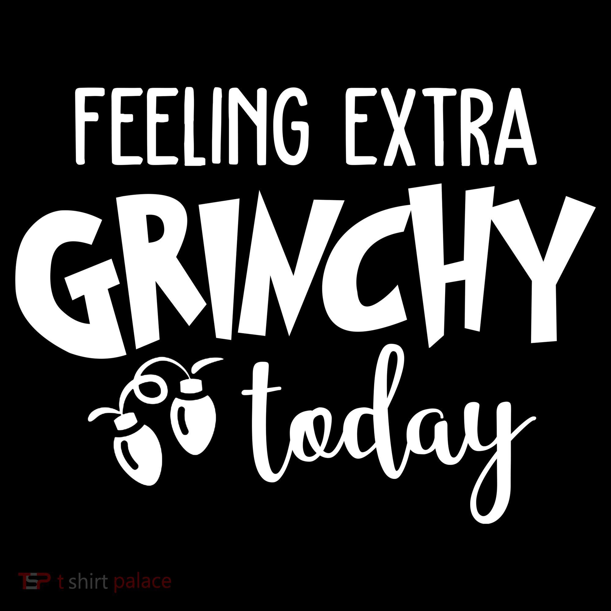 Feeling Extra Grinchy Today Funny Christmas Women's Tank Top