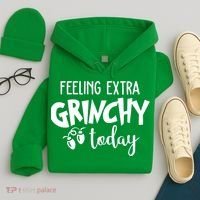 Feeling Extra Grinchy Today Funny Christmas Hoodie thumb 4