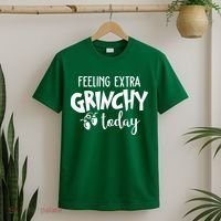 Feeling Extra Grinchy Today Funny Christmas T-Shirt thumb 2