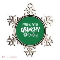 Feeling Extra Grinchy Today Funny Christmas Ornament thumb 0