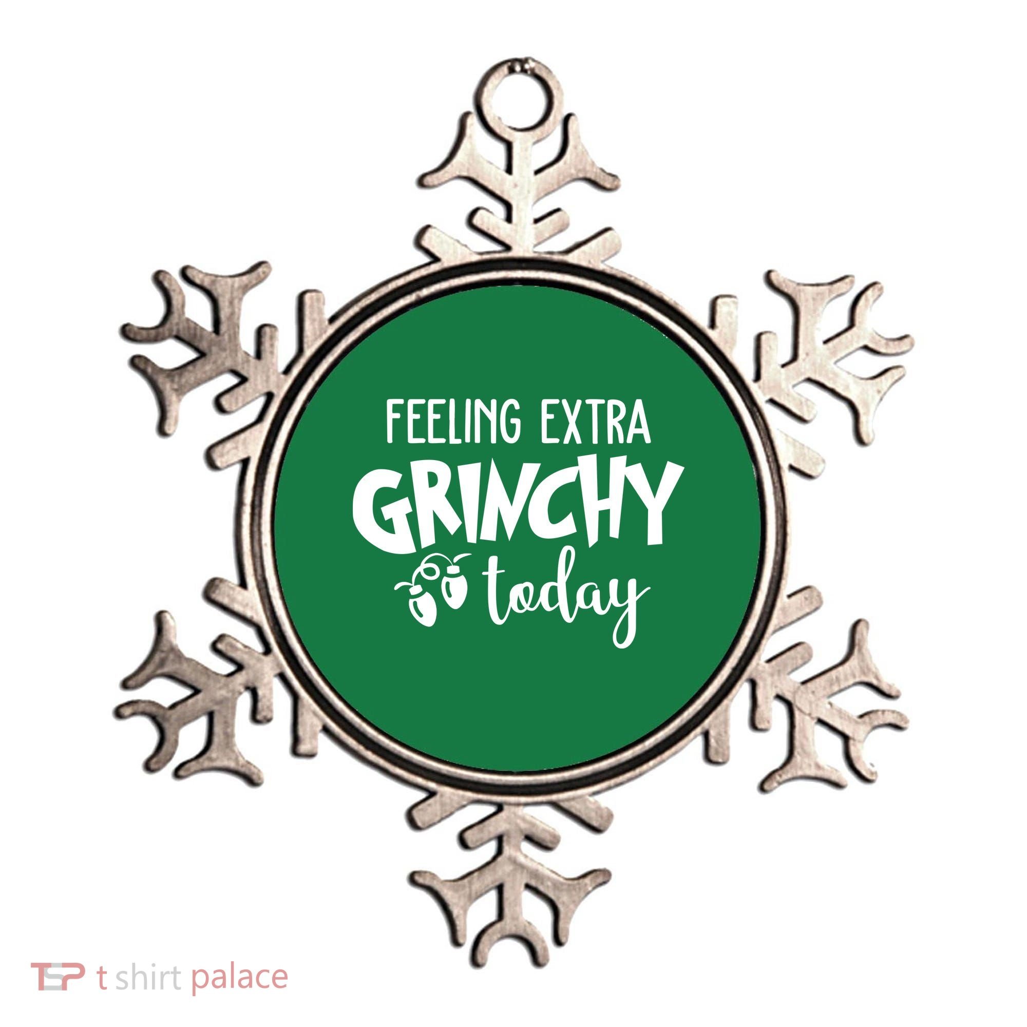 Feeling Extra Grinchy Today Funny Christmas Ornament