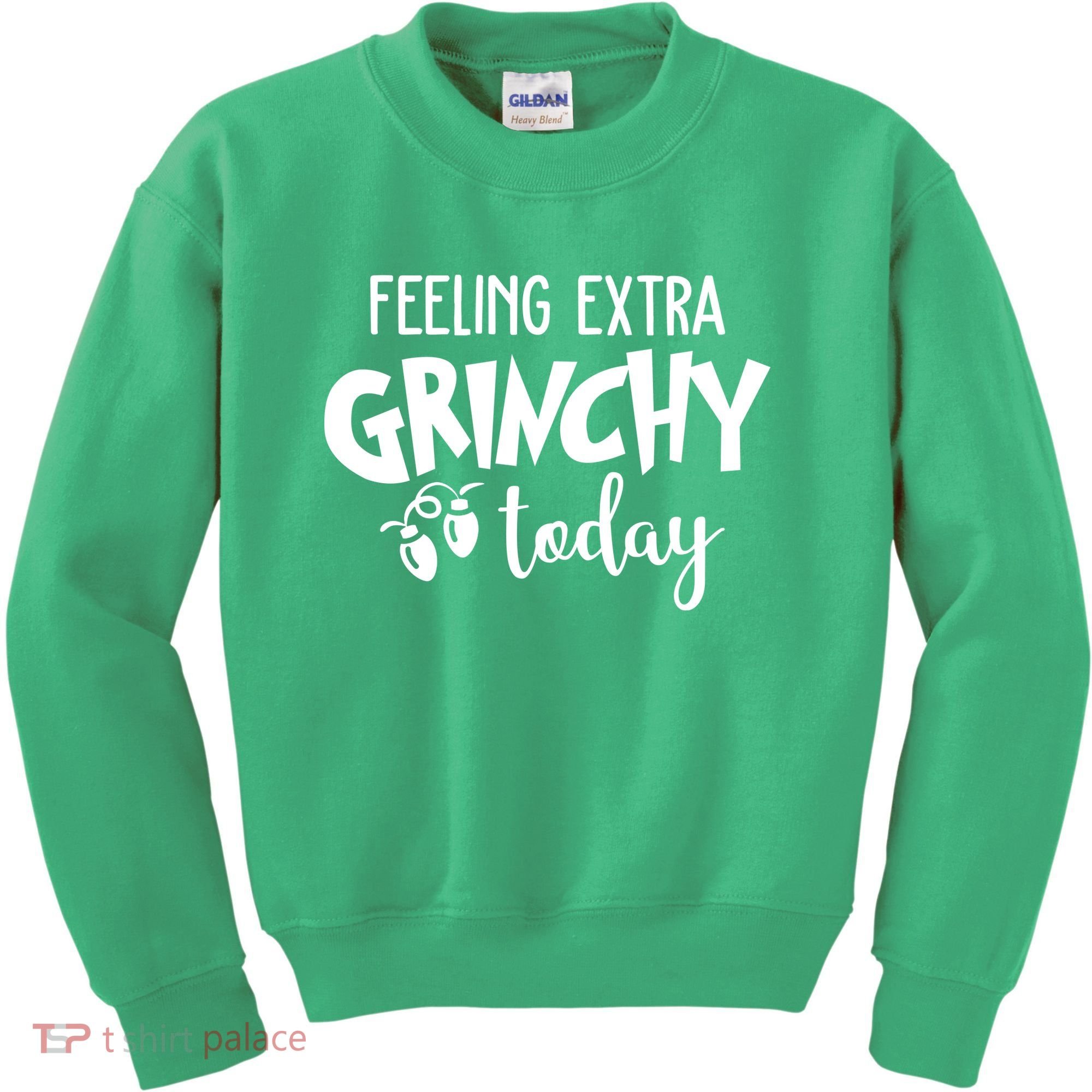 Feeling Extra Grinchy Today Funny Christmas Kids Sweatshirt