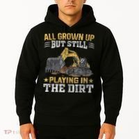 Funny Excavator Heavy Equipment Operator Playing In The Dirt Hoodie thumb 2