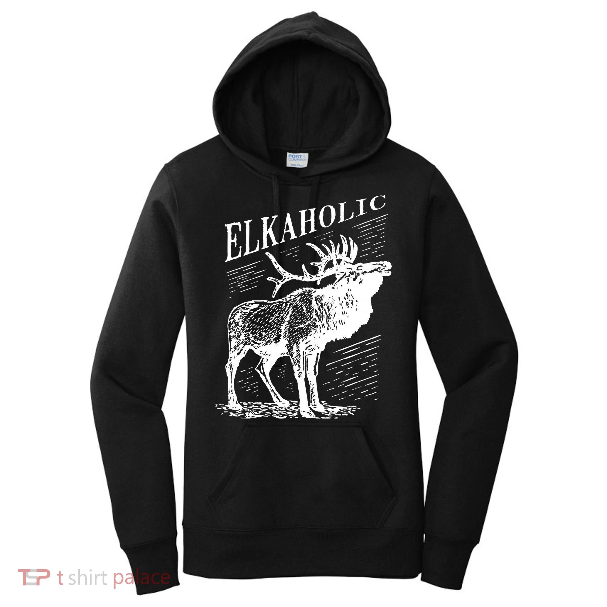Funny Elk Hunting Elkaholic For Hunters Women's Hoodie
