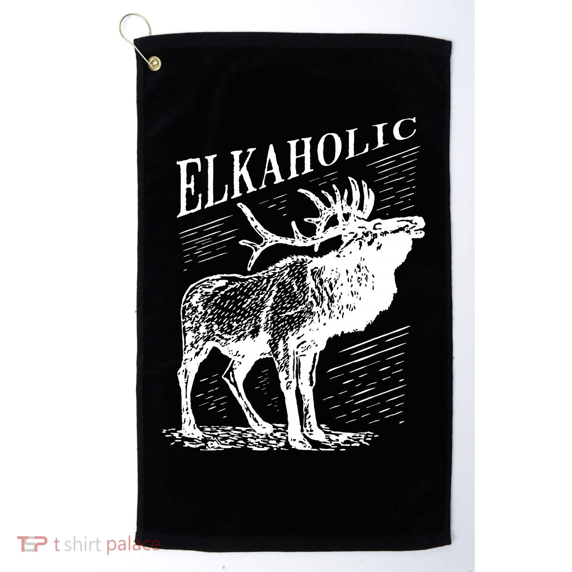 Funny Elk Hunting Elkaholic For Hunters Golf Towel