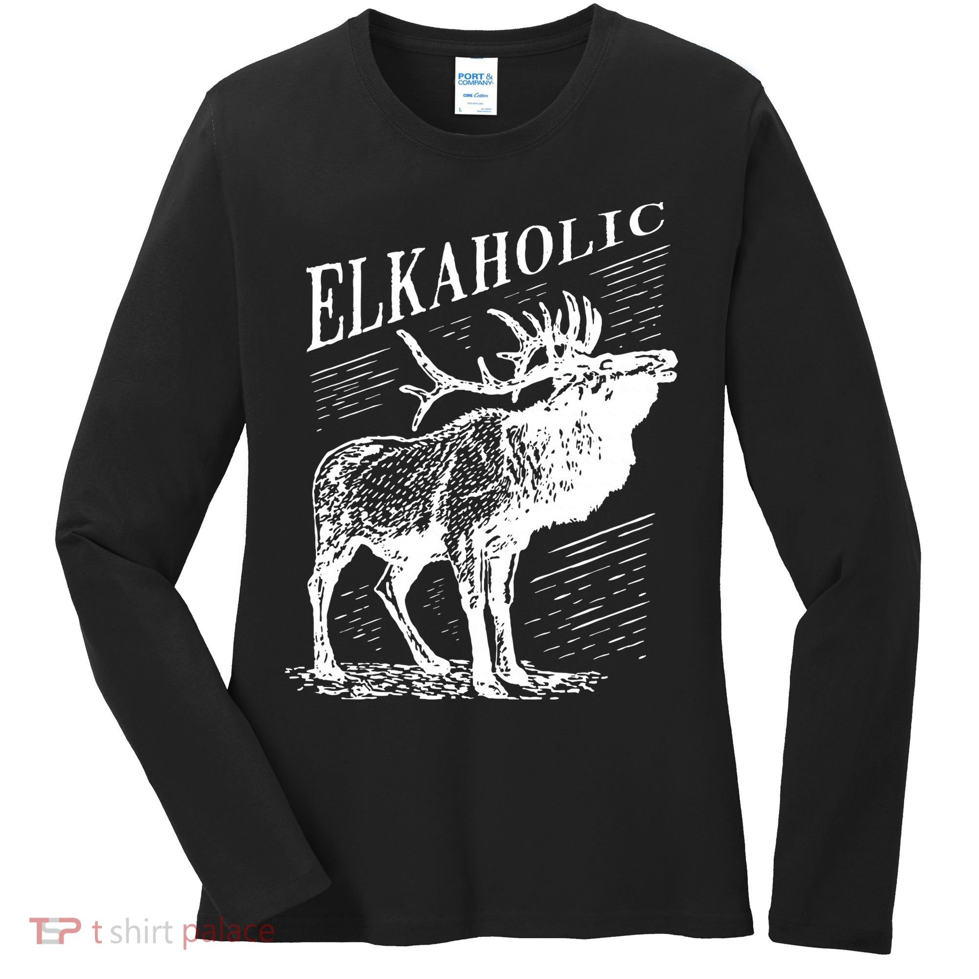 Funny Elk Hunting Elkaholic For Hunters Women's Long Sleeve Shirt